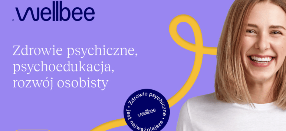 Wellbee - szansa aby zadbać o work-life balance